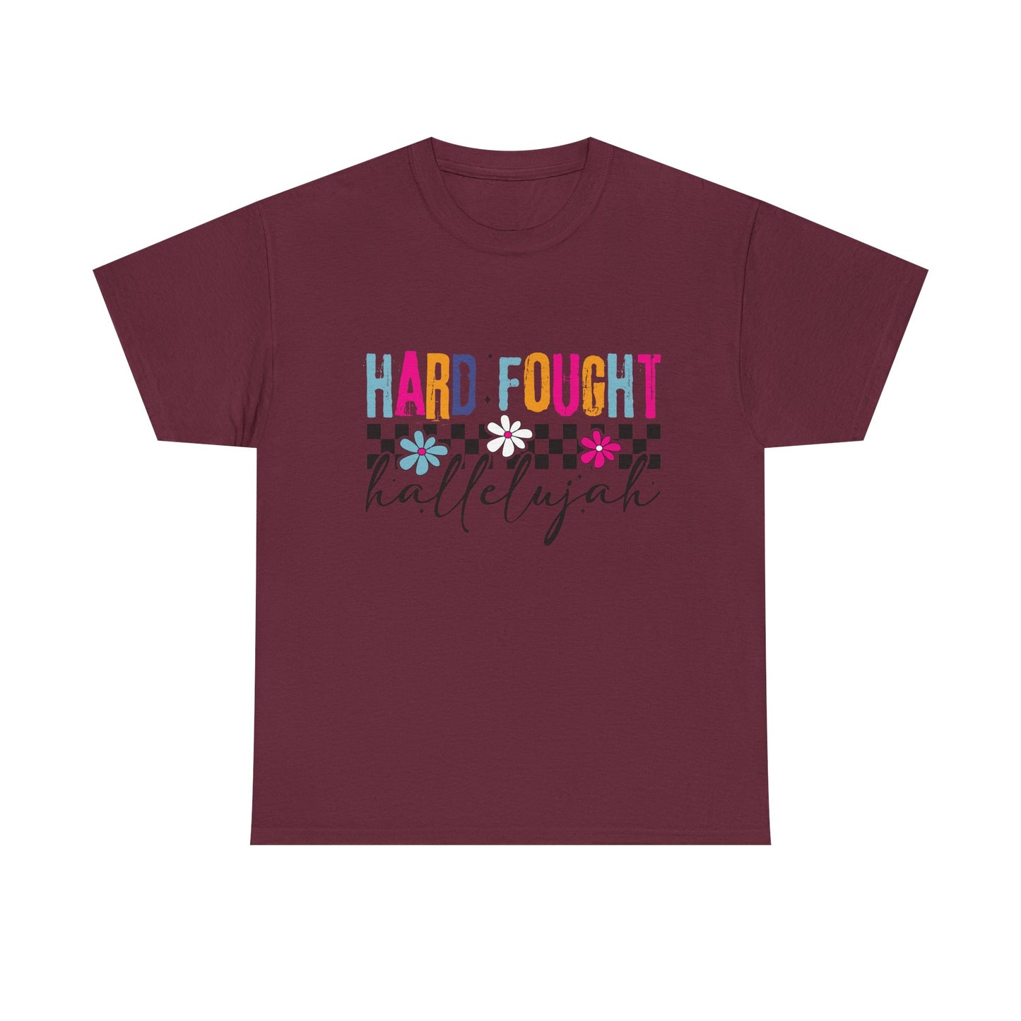 Hard Fought Hallelujah Tee, Motivational Shirt, Unisex Cotton T-Shirt, Inspirational Gift, Self-Care Apparel, Everyday Wear