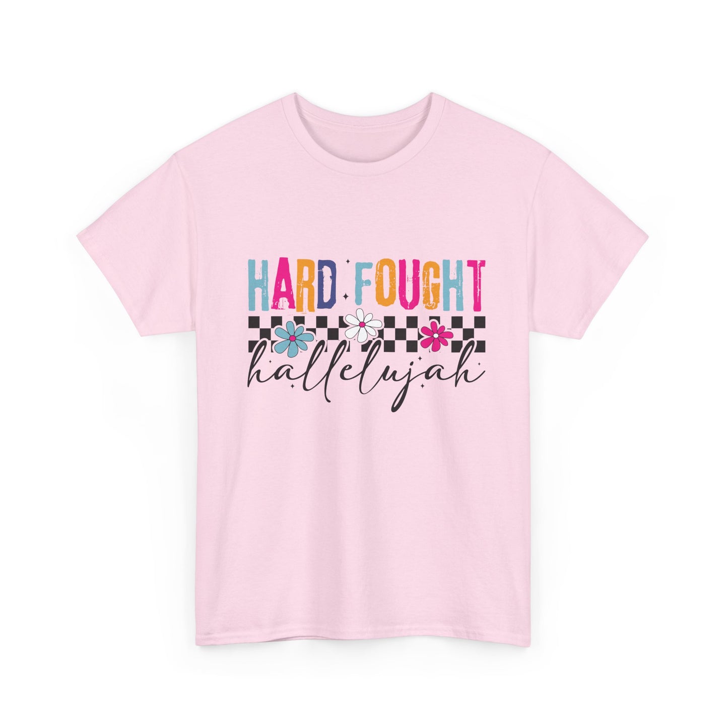 Hard Fought Hallelujah Tee, Motivational Shirt, Unisex Cotton T-Shirt, Inspirational Gift, Self-Care Apparel, Everyday Wear