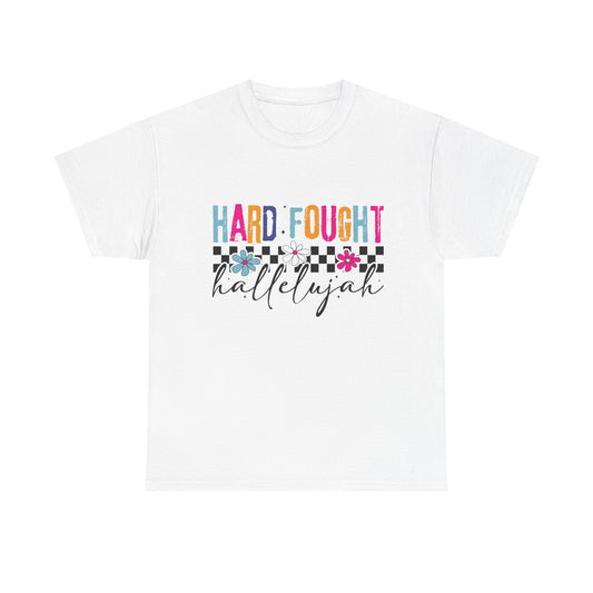 Hard Fought Hallelujah Tee, Motivational Shirt, Unisex Cotton T-Shirt, Inspirational Gift, Self-Care Apparel, Everyday Wear