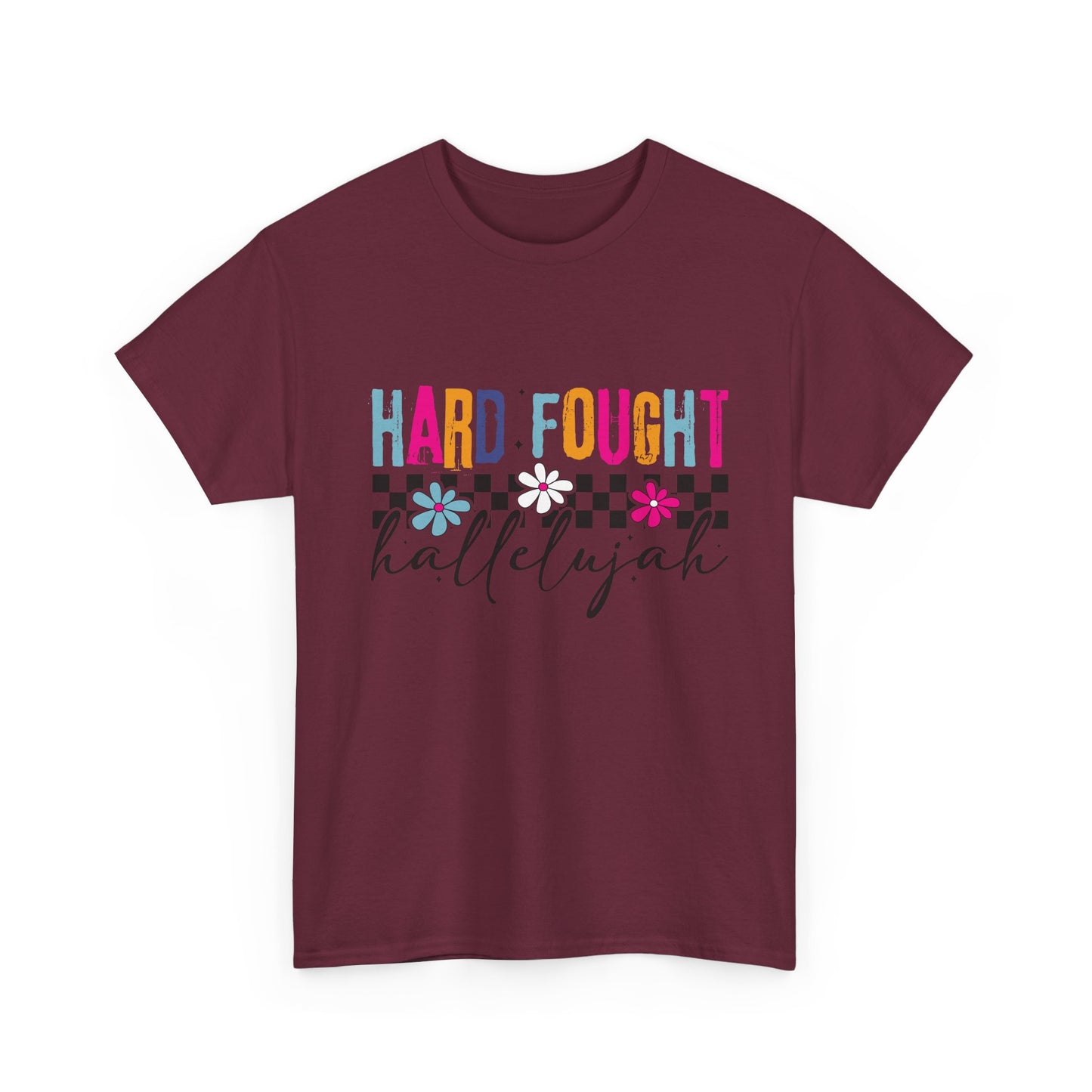 Hard Fought Hallelujah Tee, Motivational Shirt, Unisex Cotton T-Shirt, Inspirational Gift, Self-Care Apparel, Everyday Wear