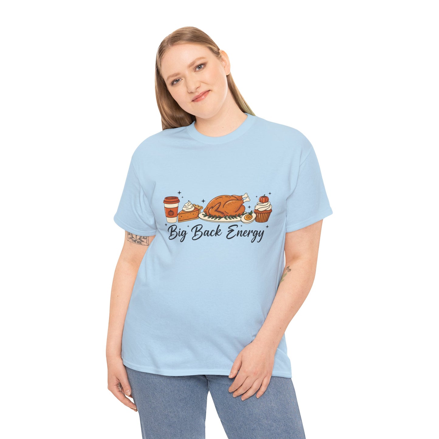 T-Shirt — "Big Back Energy" Thanksgiving Turkey Graphic Tee
