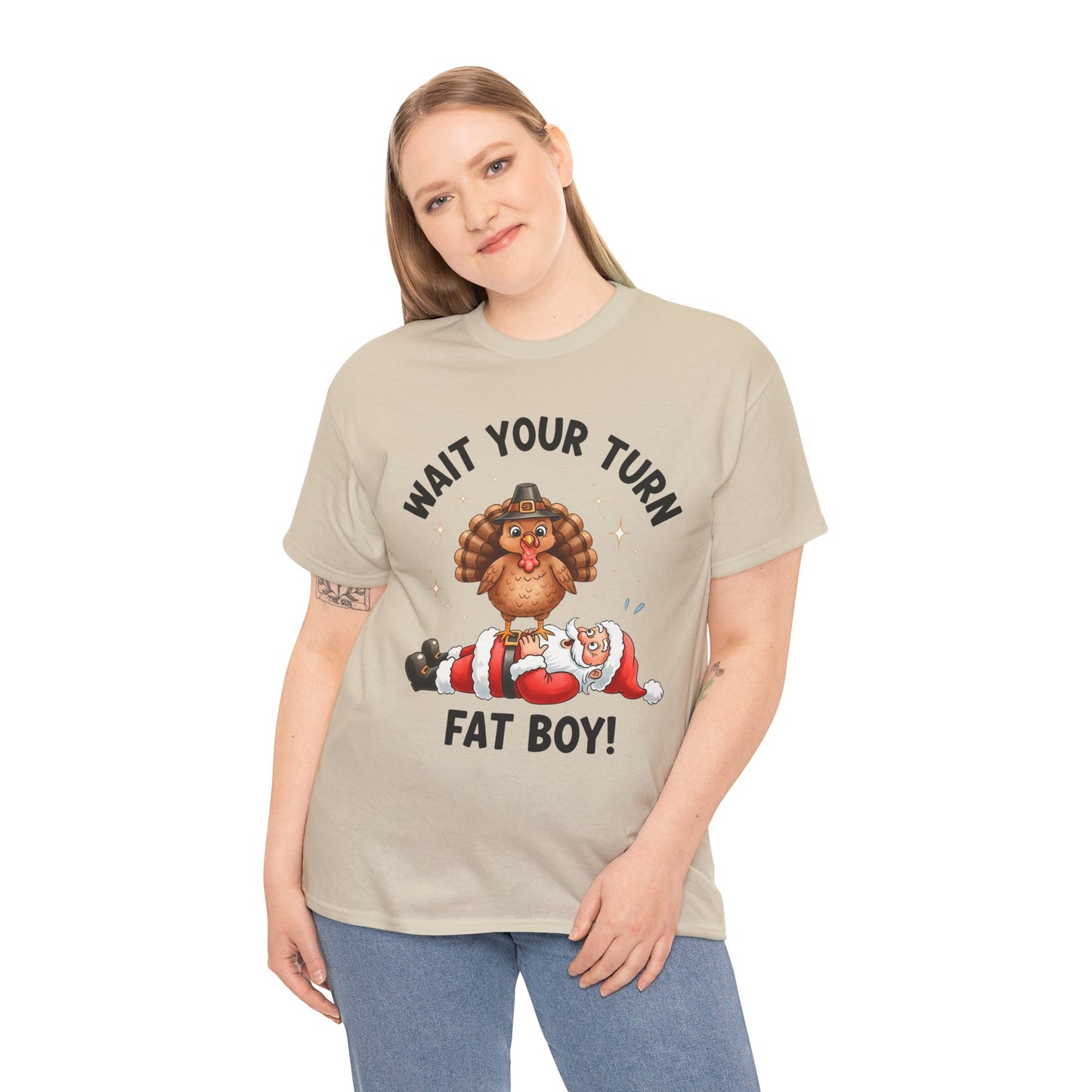 Funny Christmas T-Shirt - 'Wait Your Turn Fat Boy!' Unisex Heavy Cotton Tee