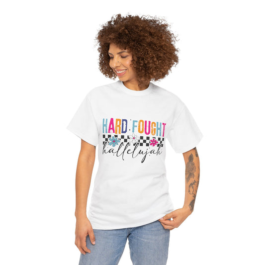 Hard Fought Hallelujah Tee, Motivational Shirt, Unisex Cotton T-Shirt, Inspirational Gift, Self-Care Apparel, Everyday Wear