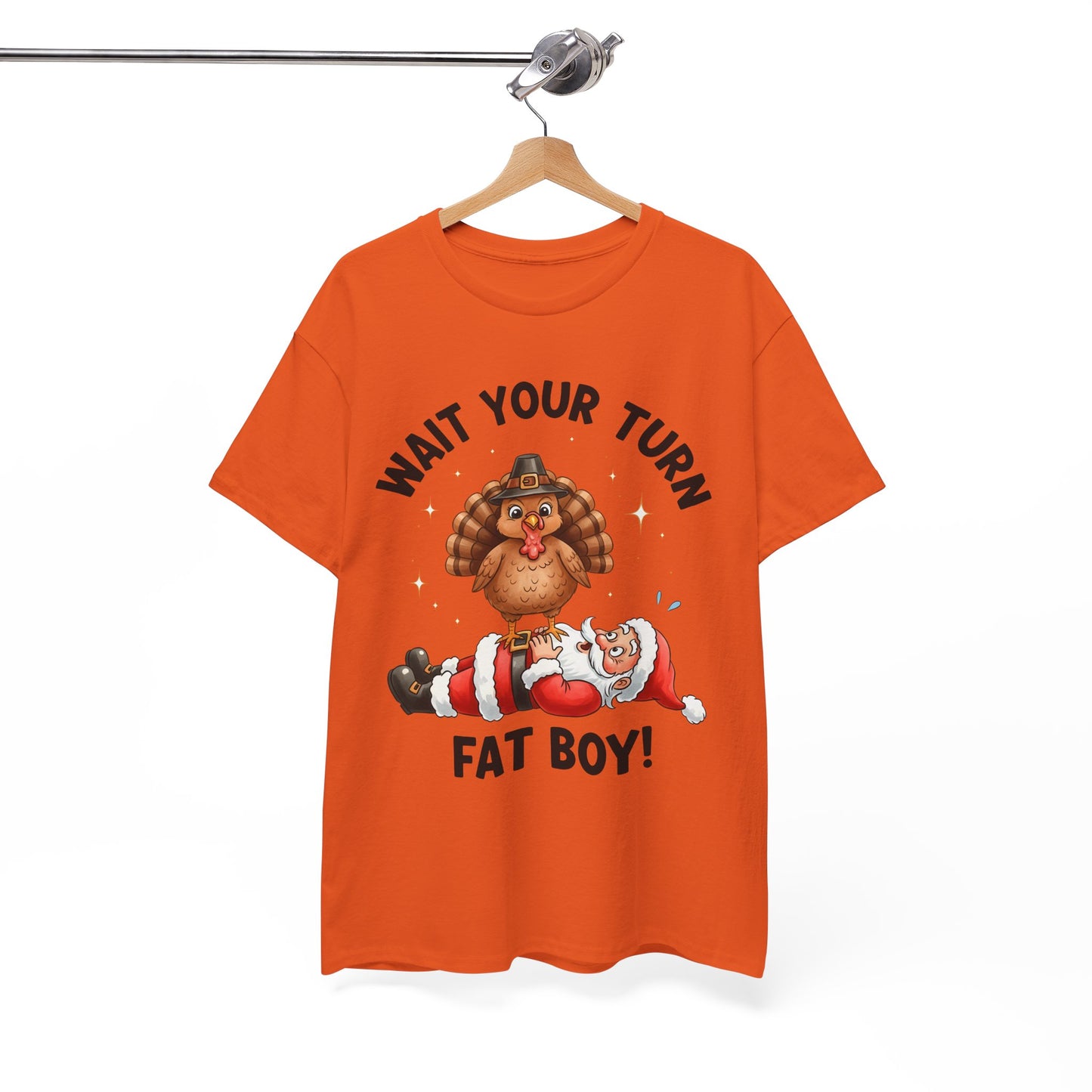 Funny Christmas T-Shirt - 'Wait Your Turn Fat Boy!' Unisex Heavy Cotton Tee