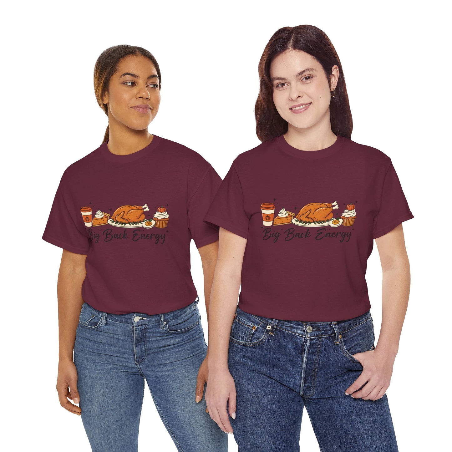 T-Shirt — "Big Back Energy" Thanksgiving Turkey Graphic Tee