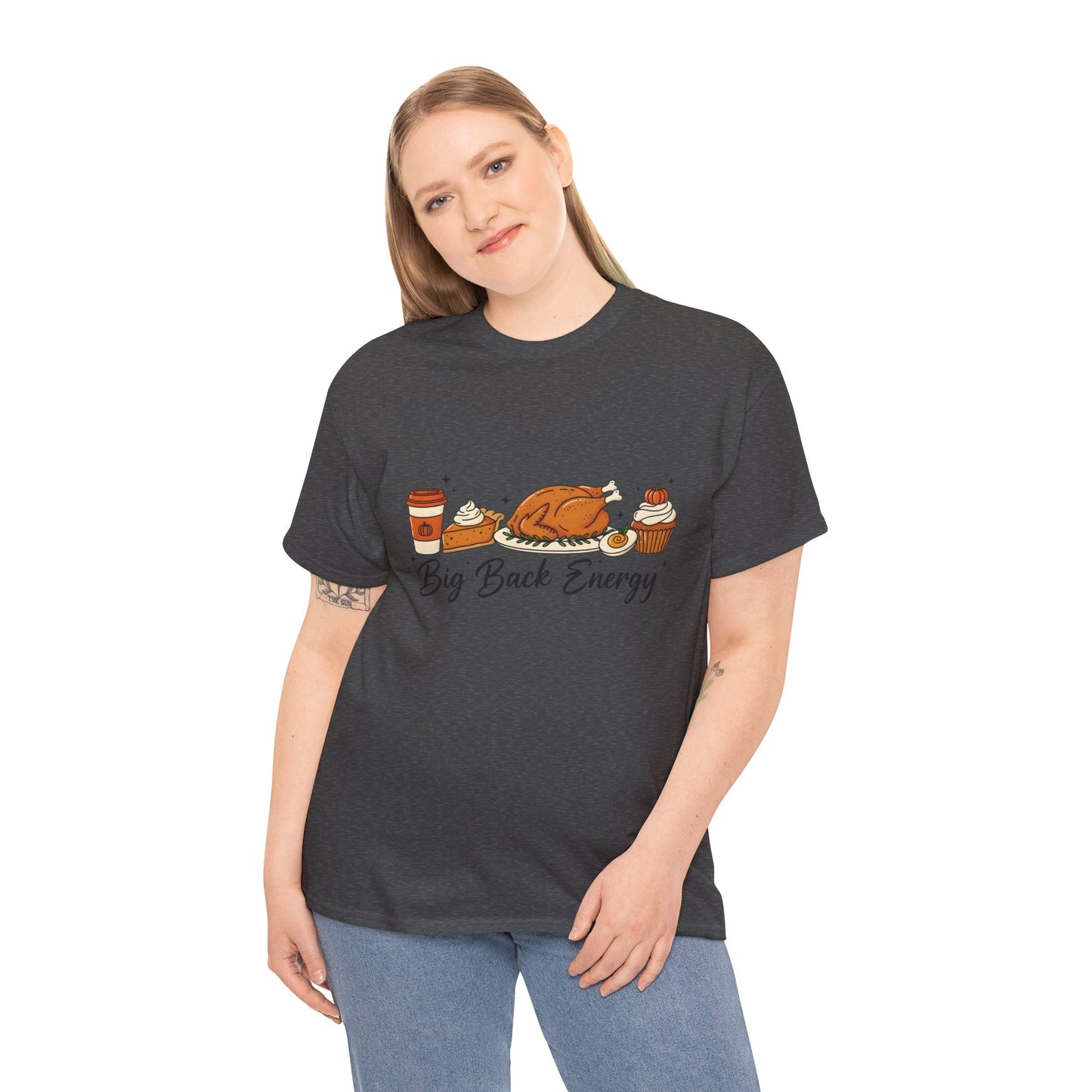 T-Shirt — "Big Back Energy" Thanksgiving Turkey Graphic Tee