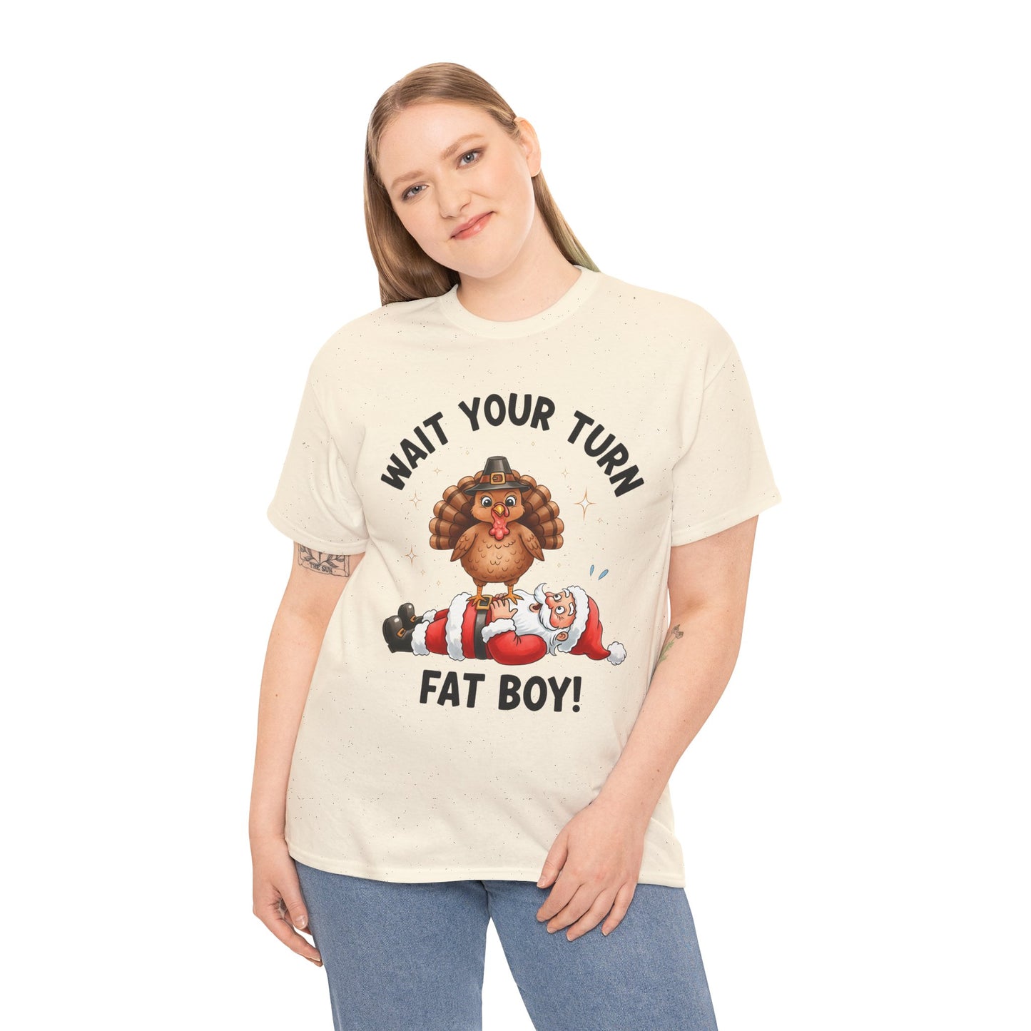 Funny Christmas T-Shirt - 'Wait Your Turn Fat Boy!' Unisex Heavy Cotton Tee
