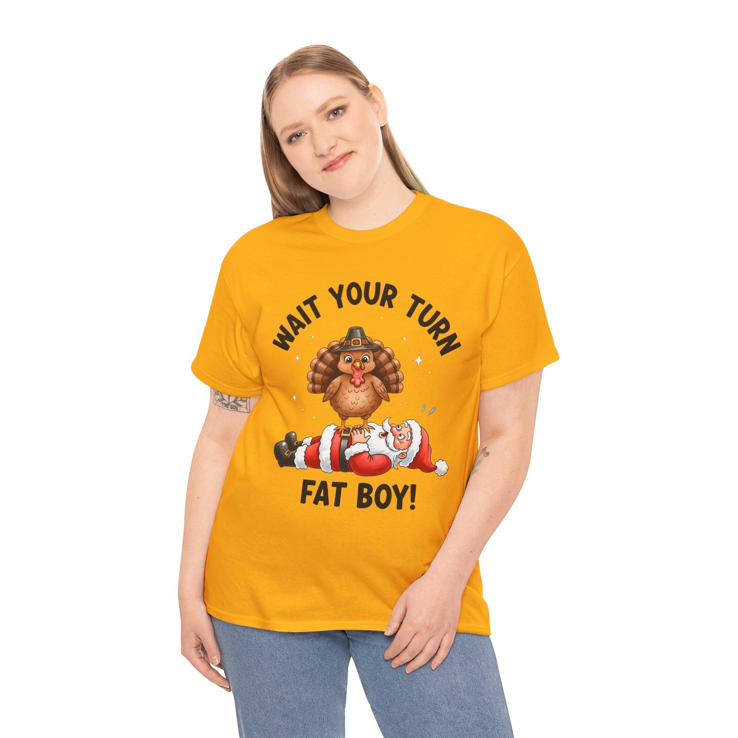 Funny Christmas T-Shirt - 'Wait Your Turn Fat Boy!' Unisex Heavy Cotton Tee