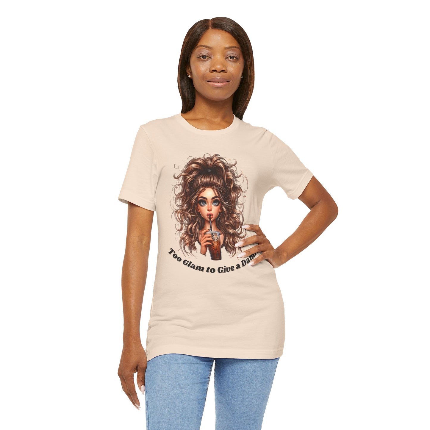 Too Glam to Give a Damn T-Shirt — Glam Girl Graphic Tee