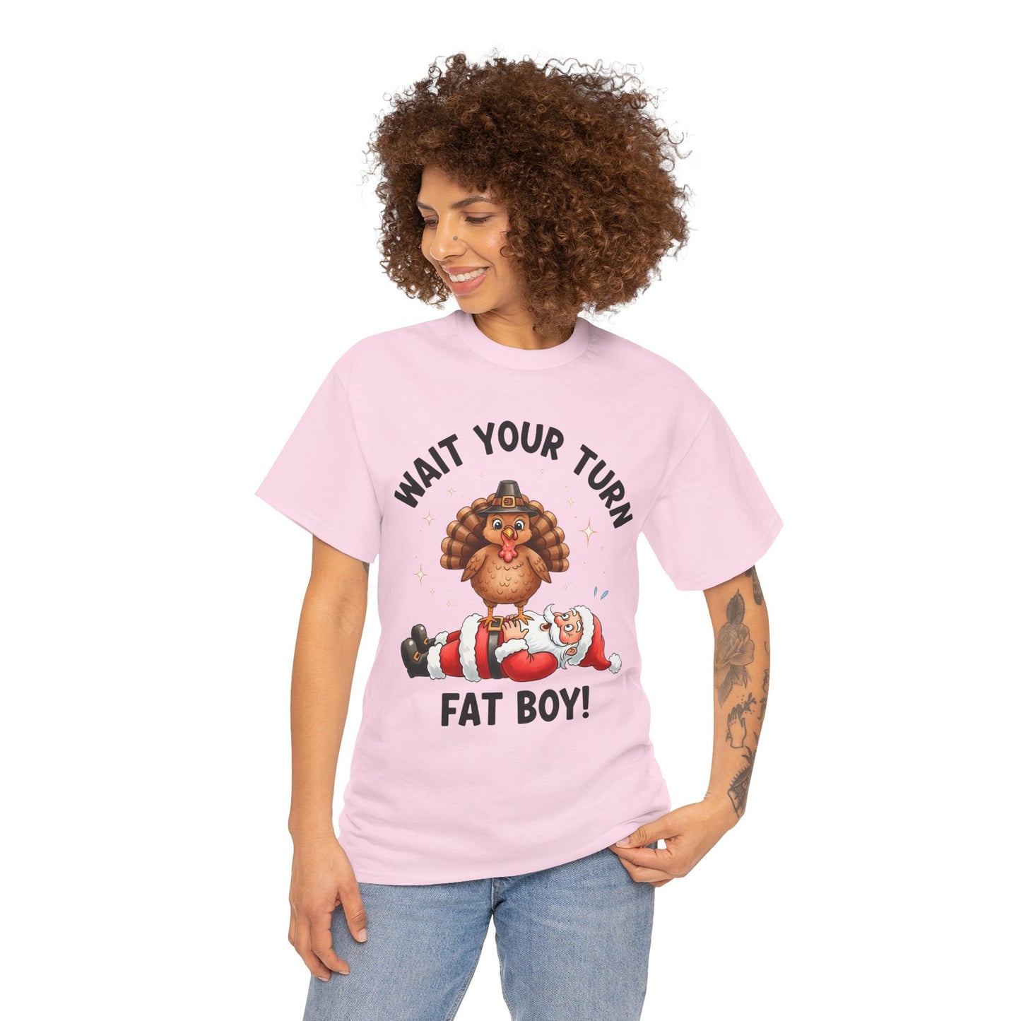 Funny Christmas T-Shirt - 'Wait Your Turn Fat Boy!' Unisex Heavy Cotton Tee