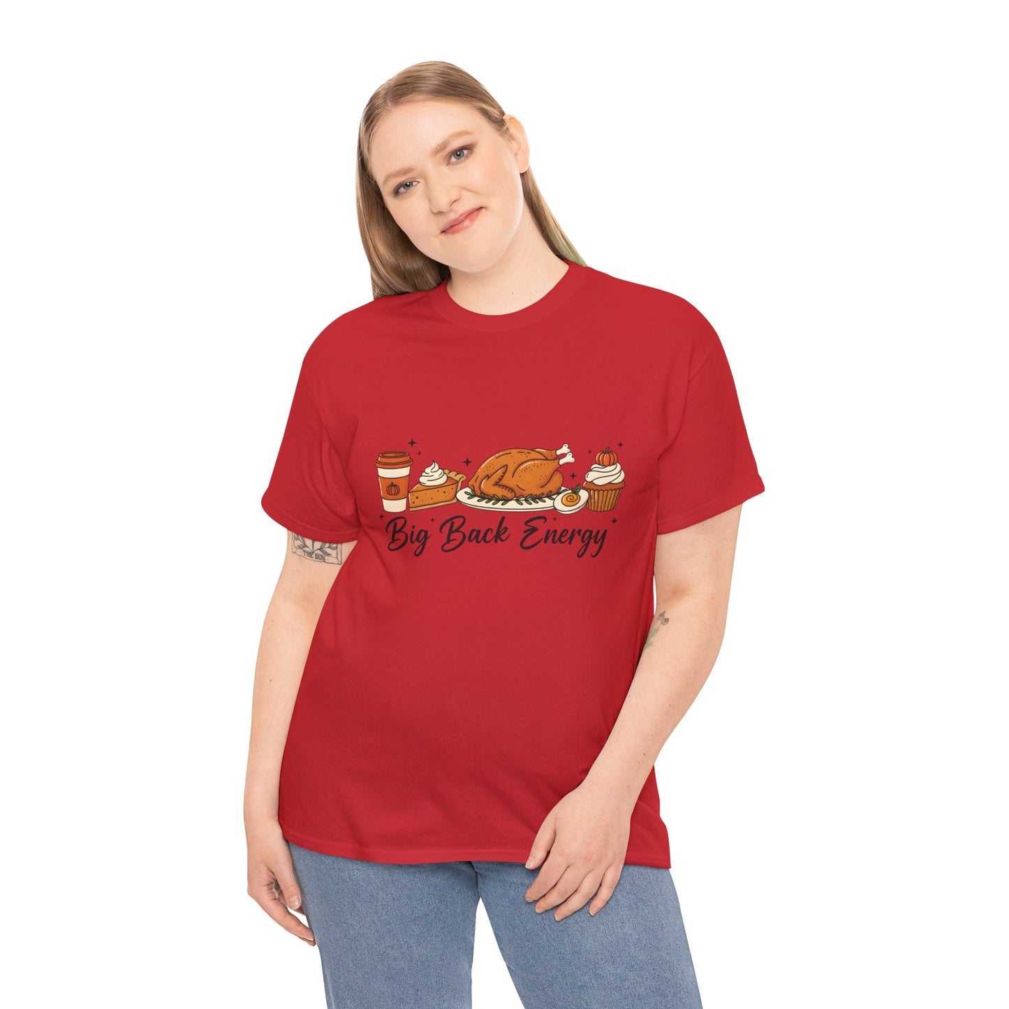 T-Shirt — "Big Back Energy" Thanksgiving Turkey Graphic Tee