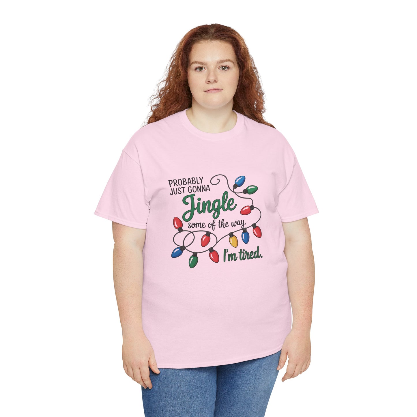 Funny Christmas Tee | Probably Just Gonna Jingle Some of the Way Shirt