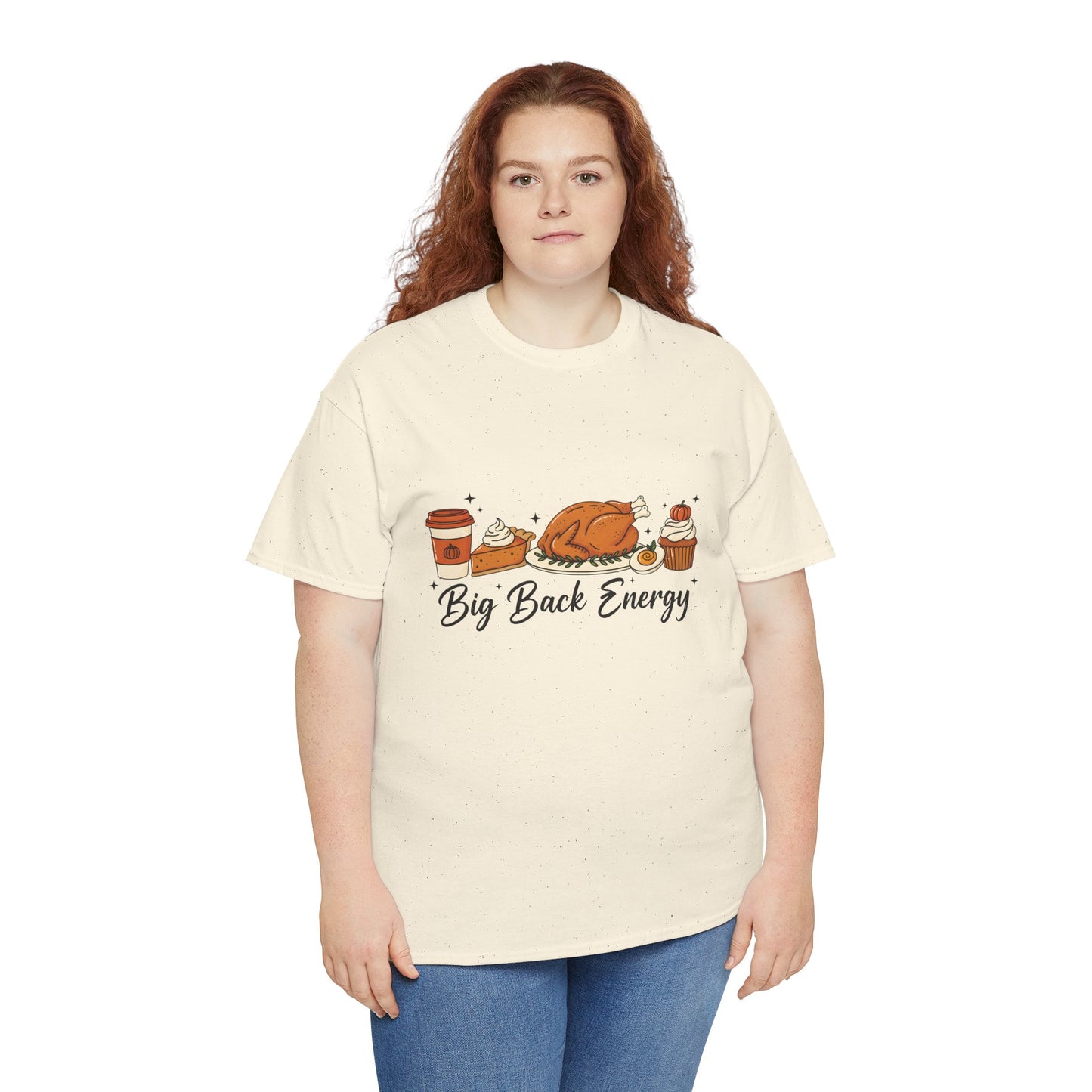 T-Shirt — "Big Back Energy" Thanksgiving Turkey Graphic Tee
