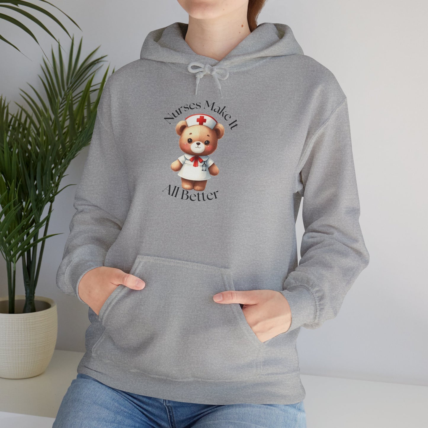 Bear Nurse Hoodie – 'Nurse Makes It All Better' Cute Medical Gift Sweatshirt