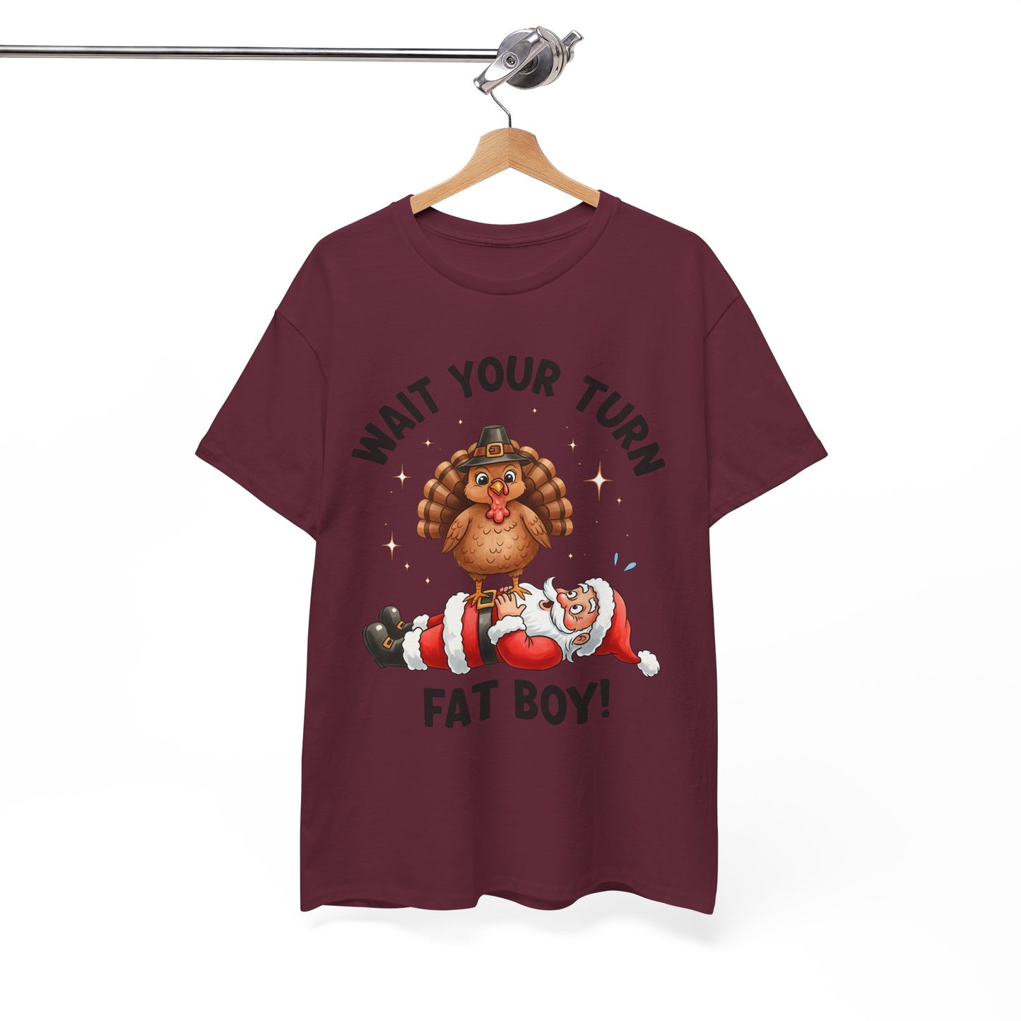 Funny Christmas T-Shirt - 'Wait Your Turn Fat Boy!' Unisex Heavy Cotton Tee