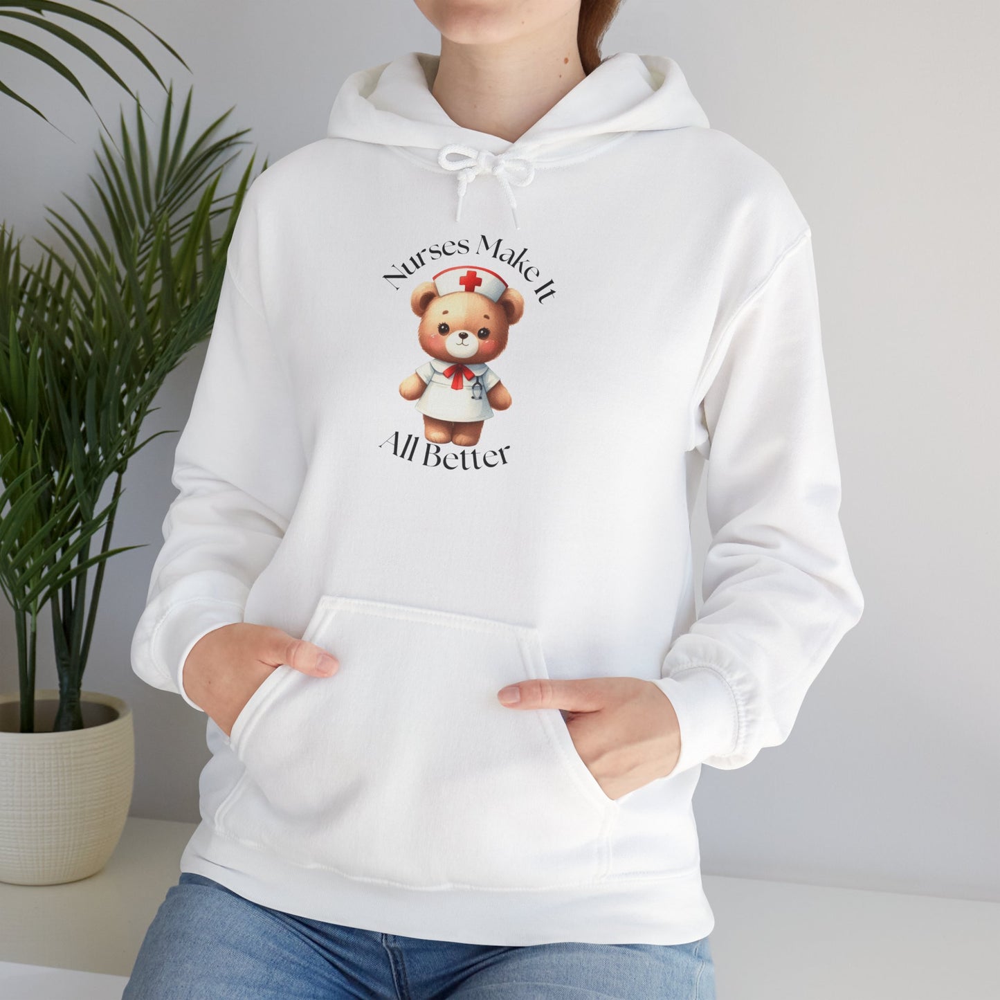 Bear Nurse Hoodie – 'Nurse Makes It All Better' Cute Medical Gift Sweatshirt