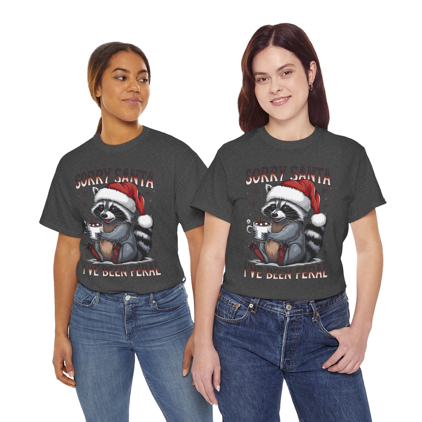 Festive Humor Unisex T-Shirt - 'Sorry Santa, I've Been Feral'