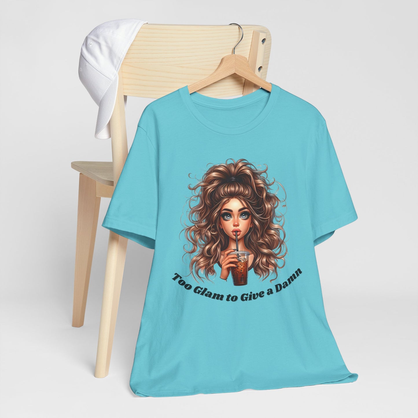 Too Glam to Give a Damn T-Shirt — Glam Girl Graphic Tee