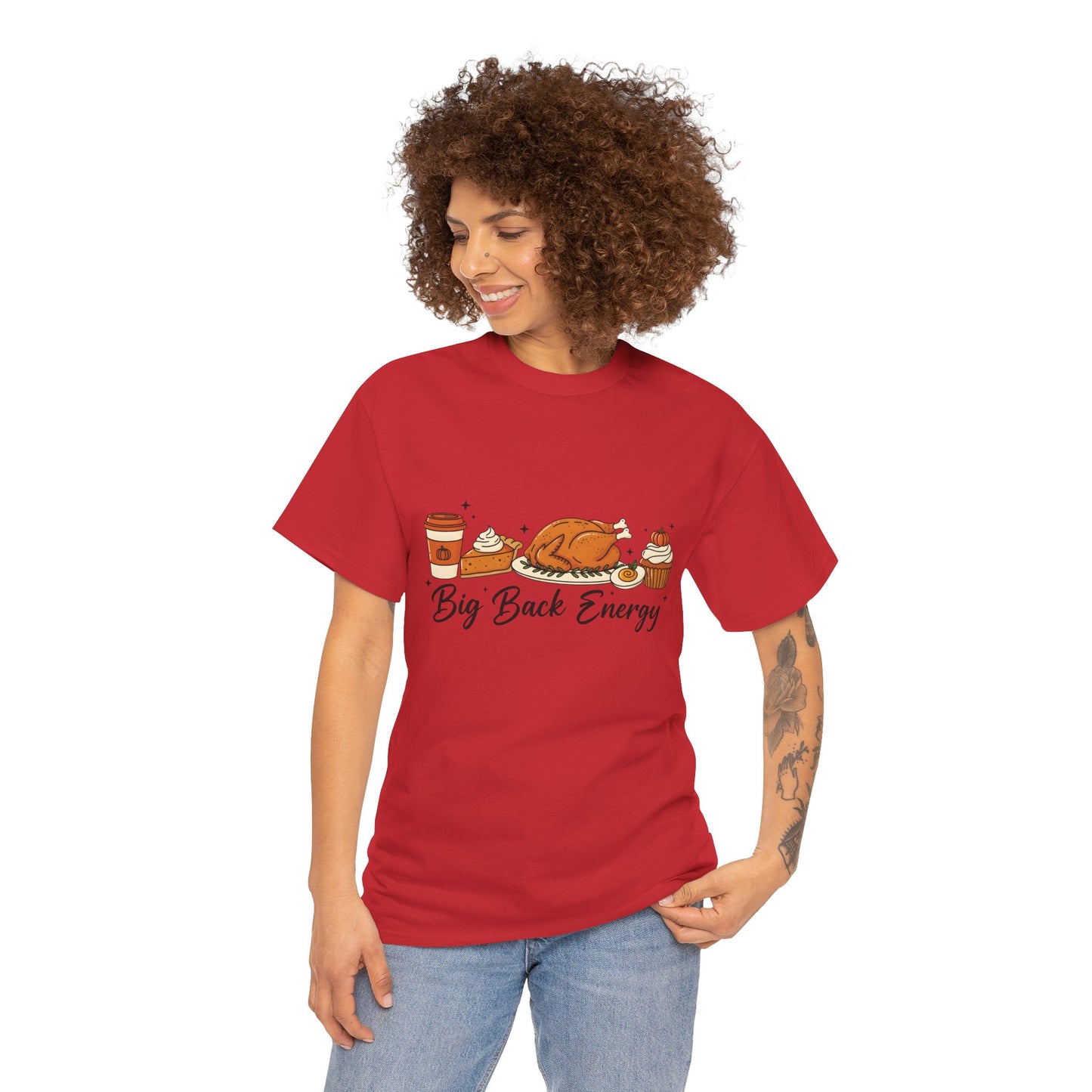 T-Shirt — "Big Back Energy" Thanksgiving Turkey Graphic Tee