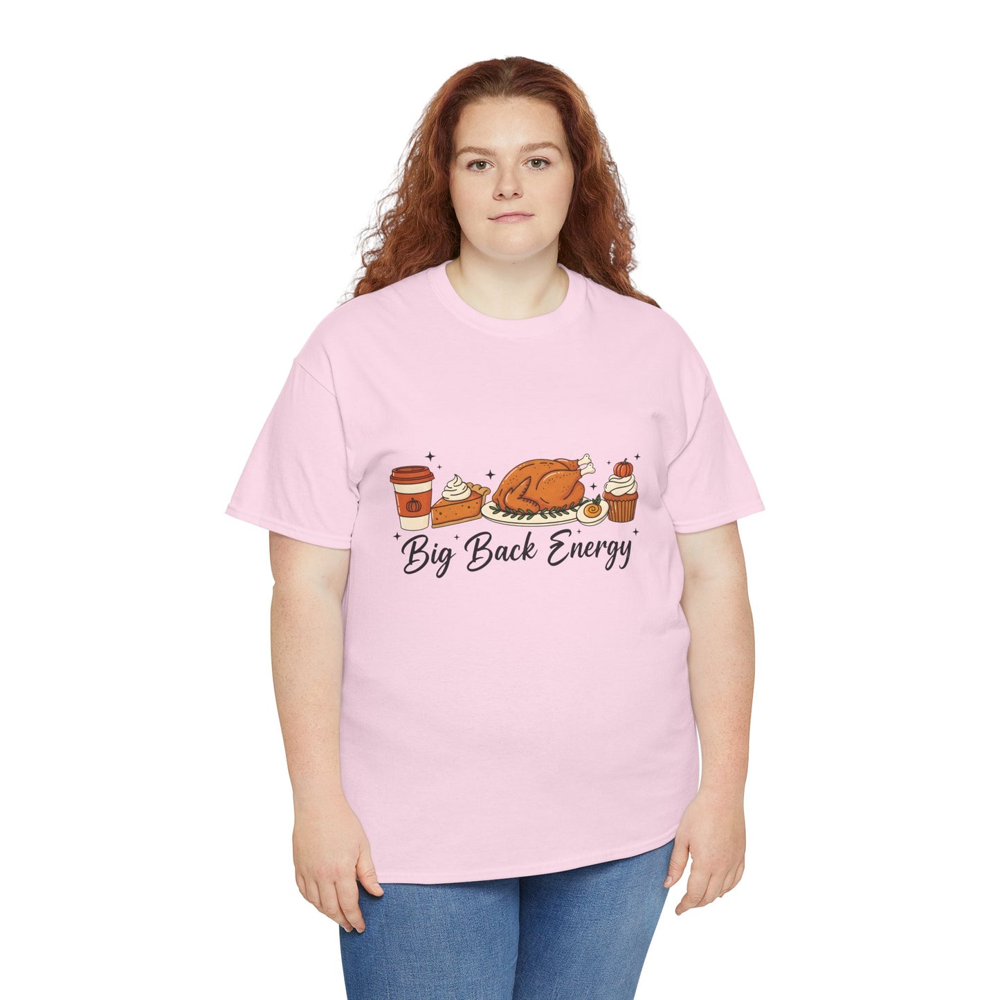 T-Shirt — "Big Back Energy" Thanksgiving Turkey Graphic Tee