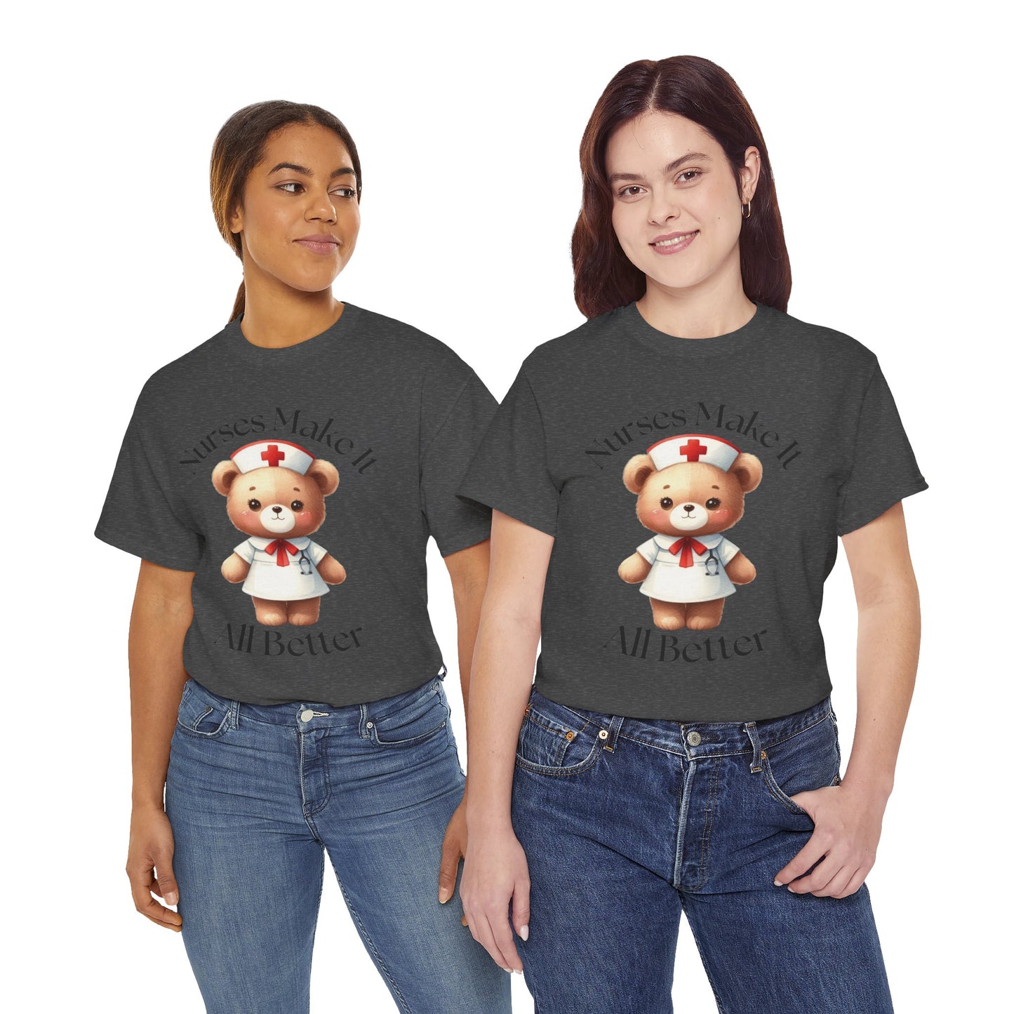 Nurse Appreciation Teddy Bear Tee - Unisex Heavy Cotton T-Shirt