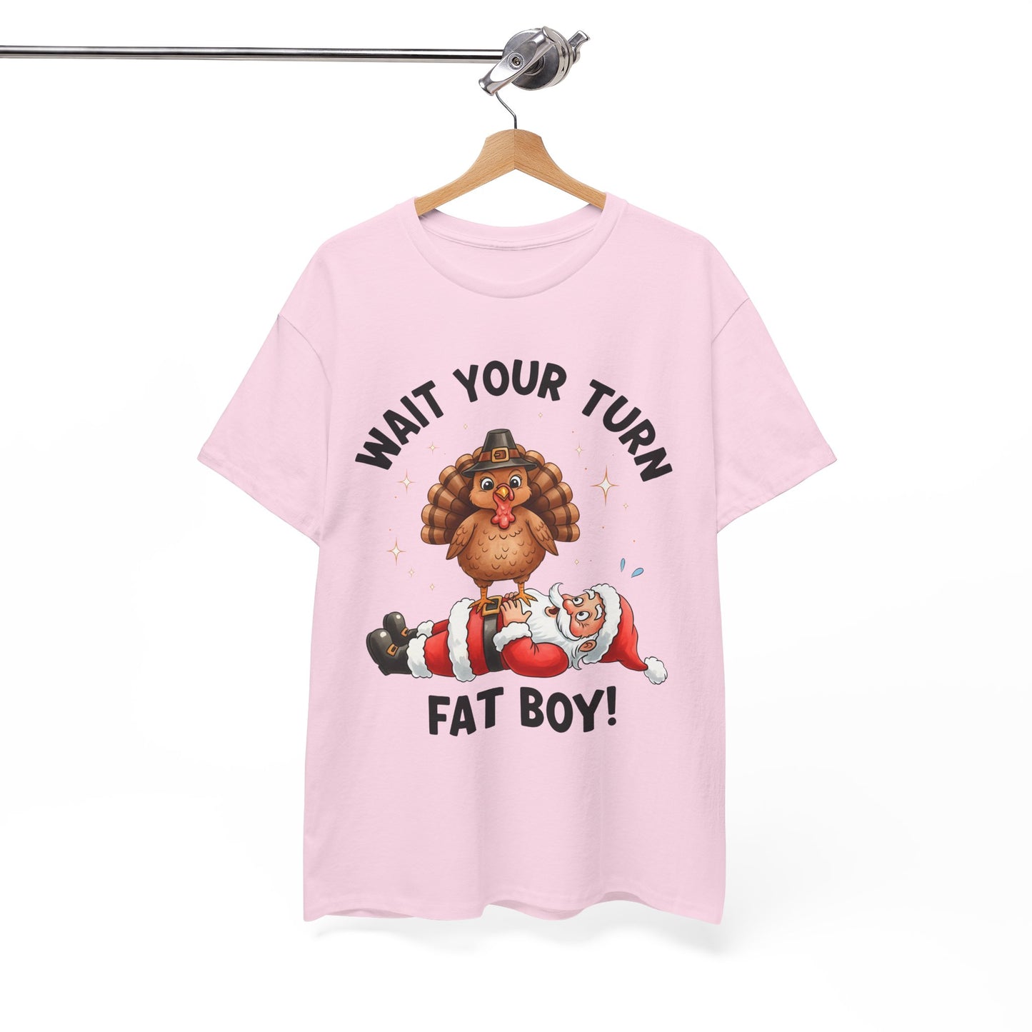 Funny Christmas T-Shirt - 'Wait Your Turn Fat Boy!' Unisex Heavy Cotton Tee